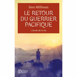ISBN Le retour du guerrier pacifique, Dan Millman, Aventure, Anglais, 352 pages