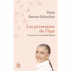 ISBN Les promesses de l’âge, Perla Servan-Schreiber, Santé, esprit et corps, Français, 256 pages