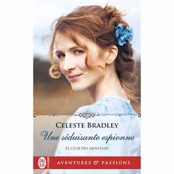 ISBN Une séduisante espionne, Celeste Bradley, Aventure, Anglais, 352 pages