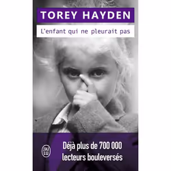 ISBN L’enfant qui ne pleurait pas, Torey Hayden, Anglais, 256 pages