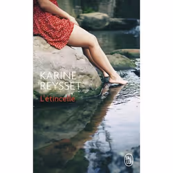 ISBN L'étincelle, Karine Reysset, Français, 224 pages