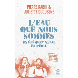 Carnets d'alerte - L'eau que nous sommes