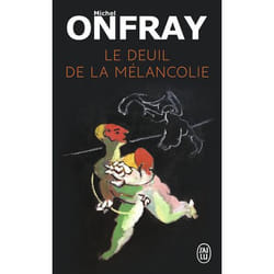 Le deuil de la mélancolie (Grand format)