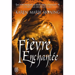 ISBN Fièvre enchantée, Karen Marie Moning, Fantaisie, Anglais, 640 pages