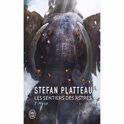 ISBN Les sentiers des astres, Stefan Platteau, Fantaisie, Français, 704 pages