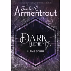 ISBN Dark Elements, Jennifer L. Armentrout, Romance, Anglais, 416 pages