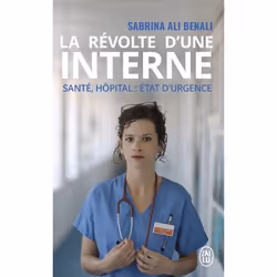 ISBN La révolte d'une interne, Sabrina-Aurore Ali Benali, Français, 224 pages