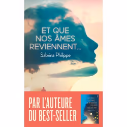 ISBN Et que nos âmes reviennent..., Sabrina Philippe, Français, 288 pages