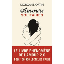 Amours solitaires (Poche)