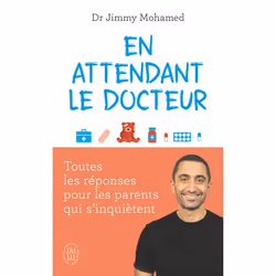ISBN En attendant le docteur, Jimmy Mohamed, Santé, esprit et corps, Français, 256 pages