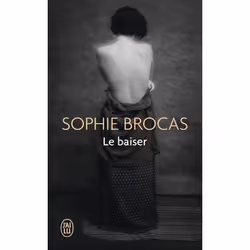 ISBN Le baiser, Sophie Brocas, Français, 320 pages