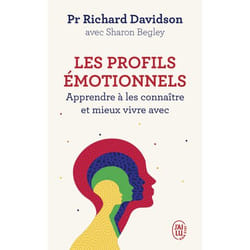 Les profils émotionnels - Apprendre à les connaître et mieux vivre avec (Broché)