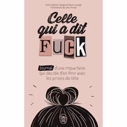 ISBN Celle qui a dit Fuck, Anne-Sophie Lesage, Santé, esprit et corps, Français, 256 pages