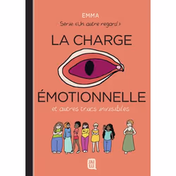 ISBN La charge émotionnelle et autres truc invisibles, Emma, Français, 128 pages