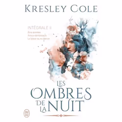 ISBN Les ombres de la nuit, Kresley Cole,, Fantaisie, Français, 1152 pages