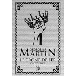 Le trône de fer - L'intégrale (Relié)