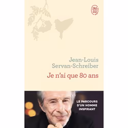 ISBN Je n'ai que 80 ans, Jean-Louis Servan-Schreiber, Santé, esprit et corps, Français, 288 pages