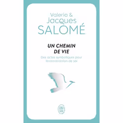 ISBN Un chemin de vie, Jacques Salomé, Santé, esprit et corps, Français, 192 pages