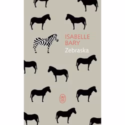 ISBN Zebraska, Isabelle Bary, Français, 318 pages