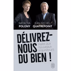 ISBN Délivrez-nous du Bien !, Natacha Polony, Essai, Français, 192 pages