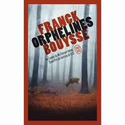 ISBN Orphelines, Franck Bouysse, Français, 224 pages
