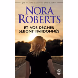 ISBN Et vos péchés seront pardonnés, Nora Roberts, Anglais, 448 pages