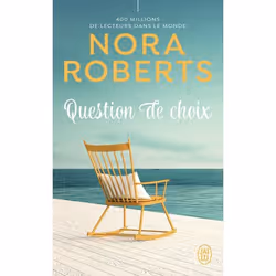 ISBN Question de choix, Nora Roberts, Anglais, 288 pages