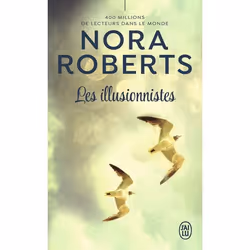 ISBN Les illusionnistes, Nora Roberts, Anglais, 608 pages