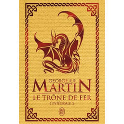 Le trône de fer - L'intégrale (Relié)