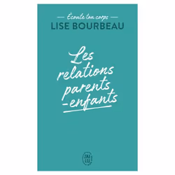 ISBN Écoute ton corps, Lise Bourbeau, Santé, esprit et corps, Français, 160 pages