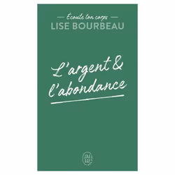 ISBN Écoute ton corps, Lise Bourbeau, Santé, esprit et corps, Français, 160 pages