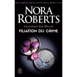 ISBN Filiation du crime, Nora Roberts, Anglais, 384 pages