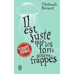 Il est juste que les forts soient frappés (Poche)