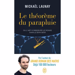 ISBN Le théorème du parapluie, Mickaël Launay, Français, 352 pages