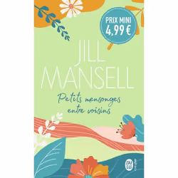ISBN Petits mensonges entre voisins, Jill Mansell, Anglais, 480 pages