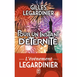 ISBN Pour un instant d'éternité, Gilles Legardinier, Français, 640 pages