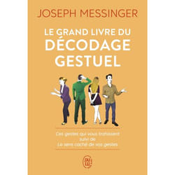 Le grand livre du décodage gestuel (Broché)
