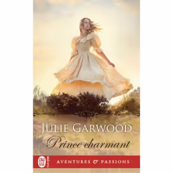 ISBN Prince charmant, Julie Garwood, Aventure, Anglais, 384 pages