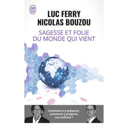 Sagesse et folie du monde qui vient (Broché)