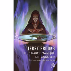 ISBN Le royaume magique de Landover, Terry Brooks, Fantaisie, Français, 384 pages