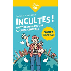 Incultes ! - Un tour du monde de culture générale (Broché)