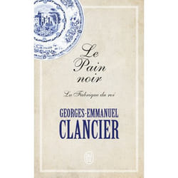 Le Pain noir - La Fabrique du roi (Poche)