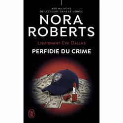 ISBN Perfidie du crime, Nora Roberts, Anglais, 416 pages