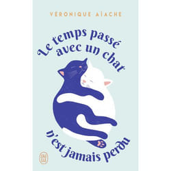 Le temps passé avec un chat n'est jamais perdu (Poche)