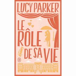 ISBN Le rôle de sa vie, Lucy Parker, Anglais, 320 pages
