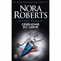 ISBN Cérémonie du crime, Nora Roberts, Français, 384 pages