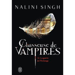 Chasseuses de vampires - 12 - La guerre de l'Archange (Poche)