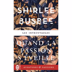 ISBN Quand la passion s'éveille, Shirlee Busbee, Aventure, Anglais, 480 pages