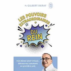 ISBN Les pouvoirs extraordinaires du rein, Gilbert Deray, Santé, esprit et corps, Français, 320 pages