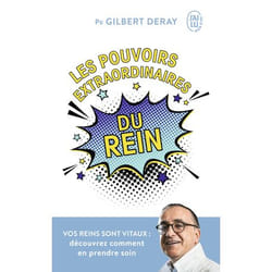 Les pouvoirs extraordinaires du rein (Broché)